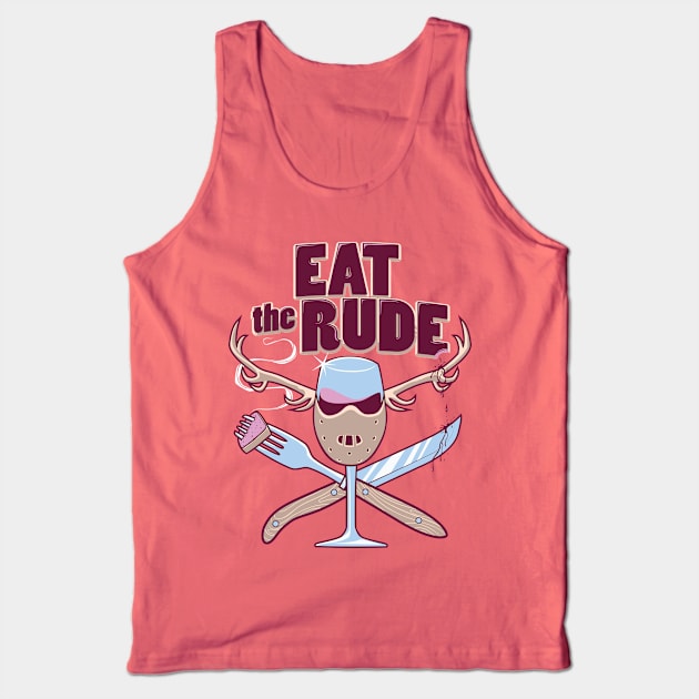 Eat the Rude Tank Top by kgullholmen